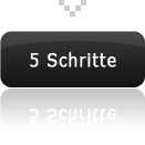 Die 5 Schritte